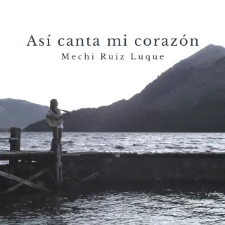 Así canta mi corazón