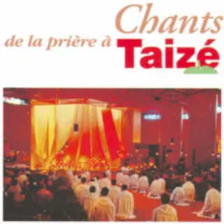 Chants de la prière à Taizé