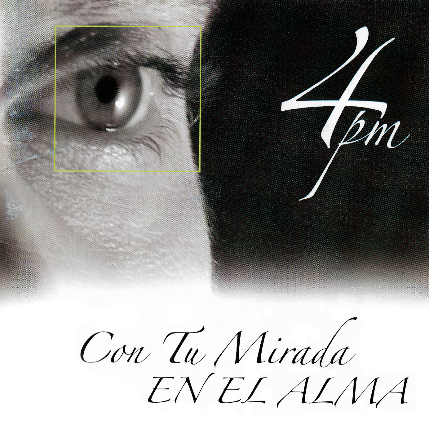 Con tu mirada en el alma